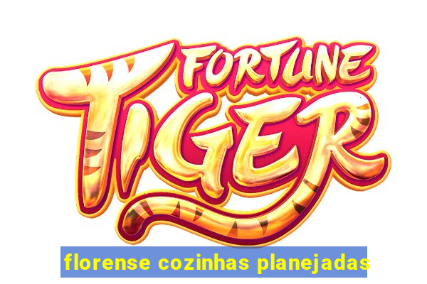 florense cozinhas planejadas